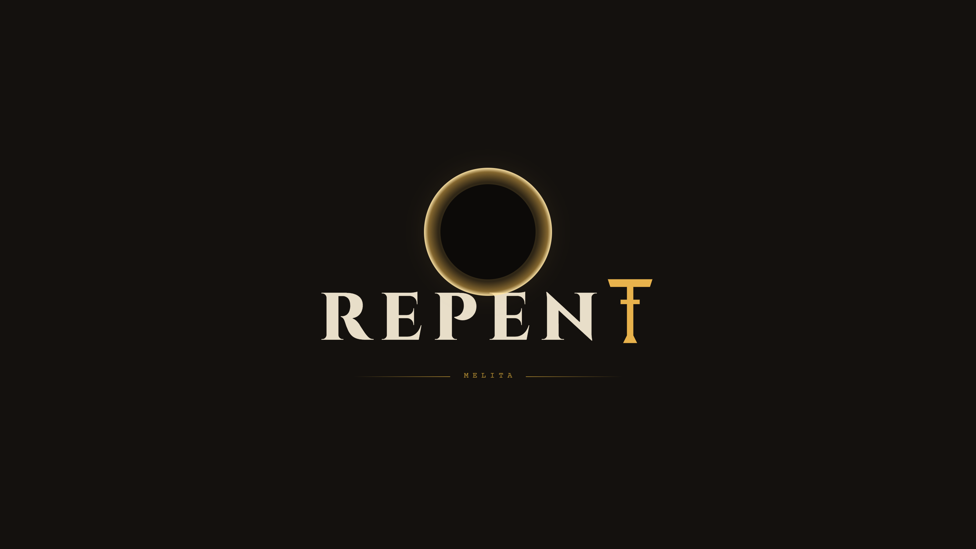 REPENT logo: a gold eclipse above the wordmark, with a cross-shaped T. Melita.